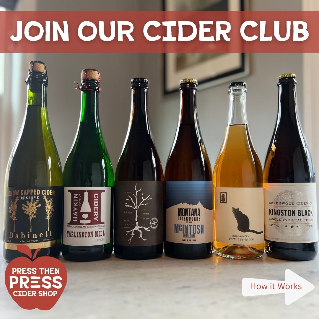 Press Then Press Cider Club Subscription Box Quarterly Press Then