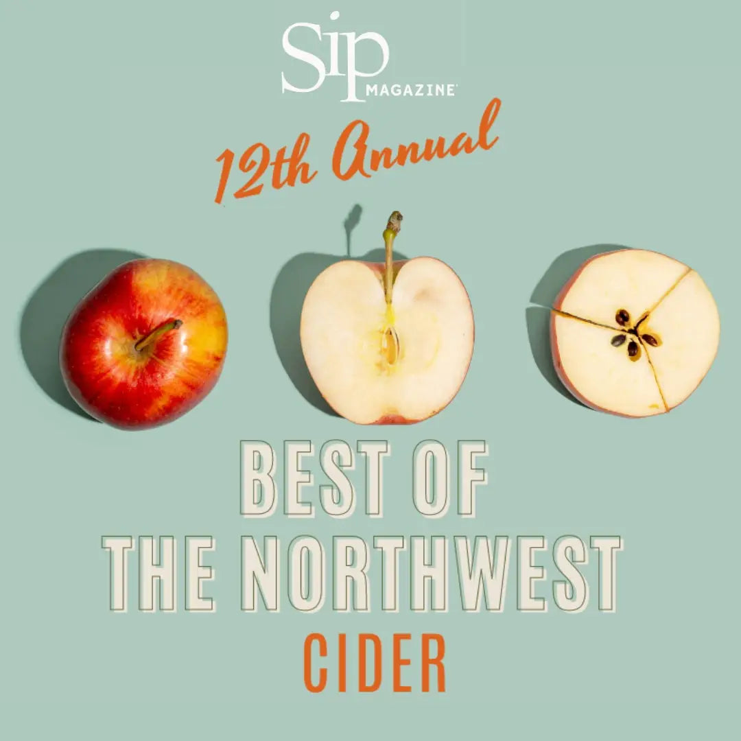 Sip Magazine Best of the Northwest Cider Awards 2023