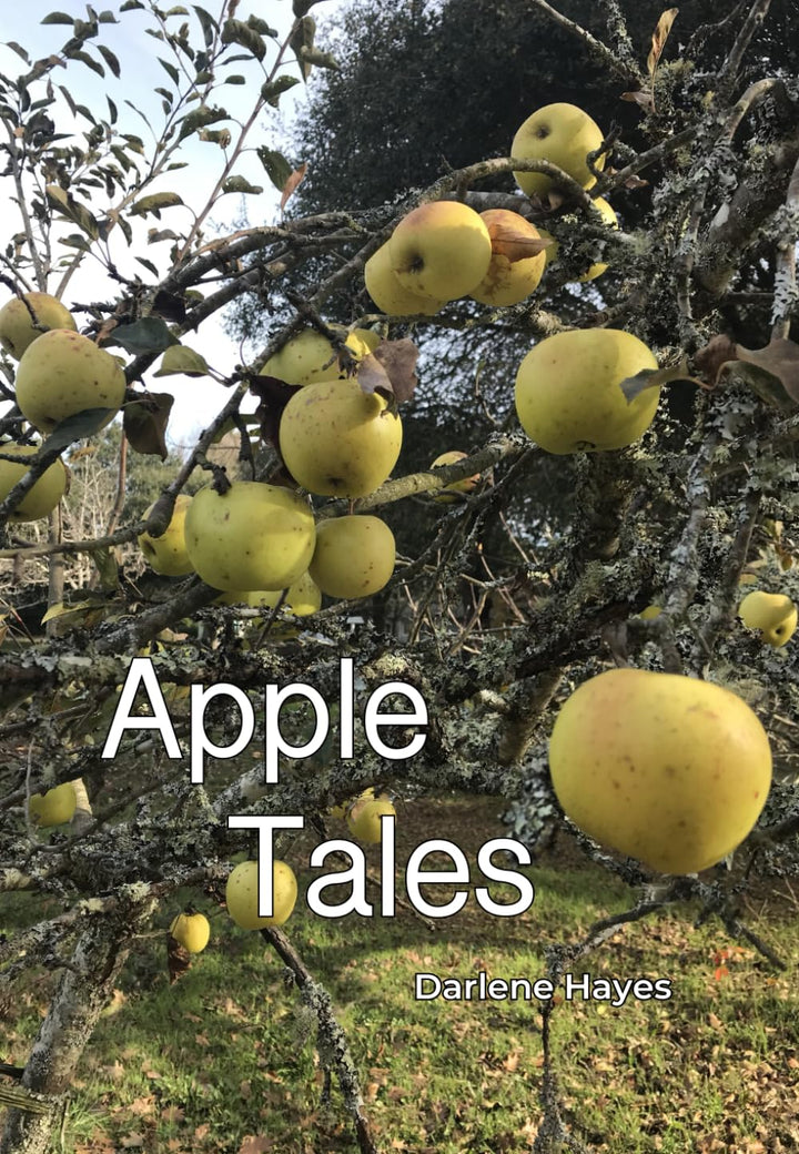 Cider Book: Apple Tales by Darlene Hayes