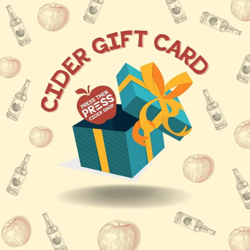 Cider Gift Card - Cider - Press Then Press - Cider Shop Gift Cards